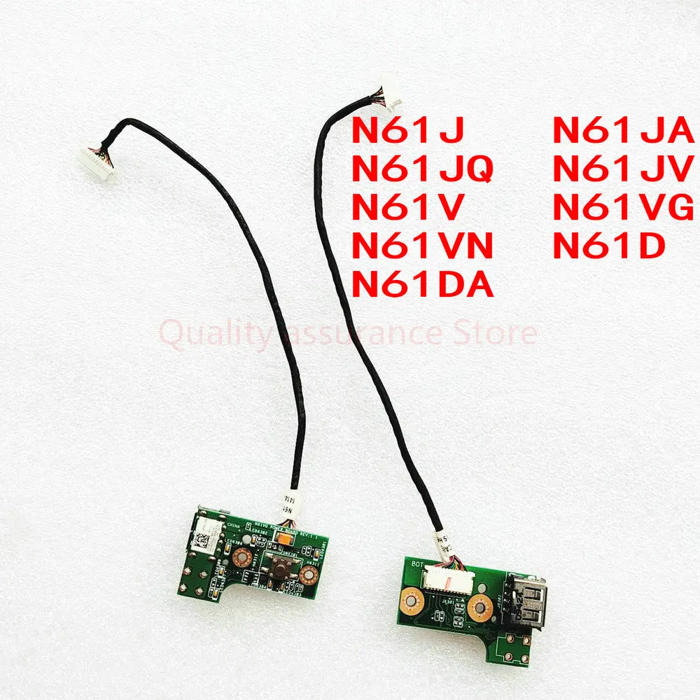 

For Asus N61J N61JA N61JQ N61JV N61V N61VG N61VN Power Switch Button IO USB Board N61VN Power Switch