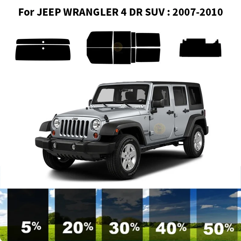 

Precut nanoceramics car UV Window Tint Kit Automotive Window Film For JEEP WRANGLER 4 DR SUV 2007-2010