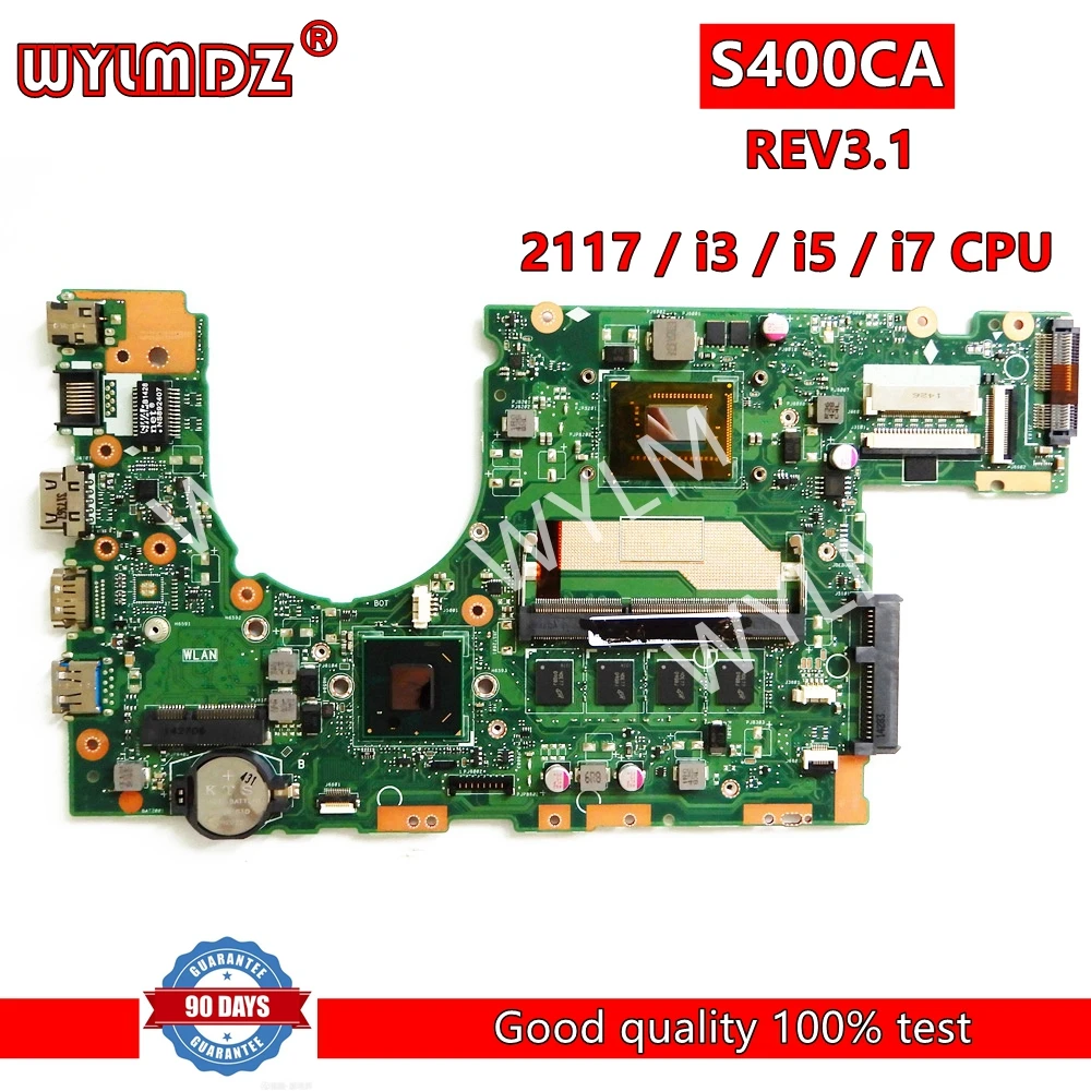 

S400CA 2117/I3/I5/I7 CPU with 4GB Mainboard REV3.1 For Asus S400 S400C S400CA S500CA S500C Laptop Motherboard