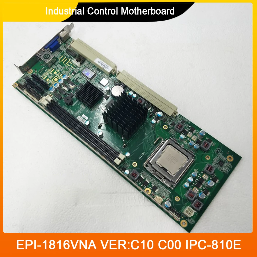 

EPI-1816VNA VER:C10 C00 IPC-810E With CPU Industrial Control Motherboard For EVOC