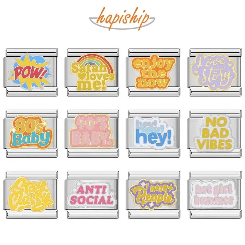 Hapiship 2024 nuevas mujeres Hey Goals Love Story No Bad Vibes Charms Links Fit 9mm pulsera de acero inoxidable joyería DIY DJ1154