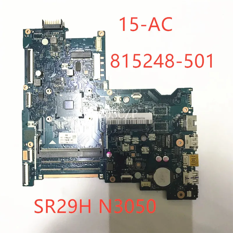 most powerful motherboard Mainboard 815248-001 815248-501 815248-601 For HP 250 G4 15-AC Laptop Motherboard ABQ52 LA-C811P With N3050 CPU 100%Working Well top pc motherboards