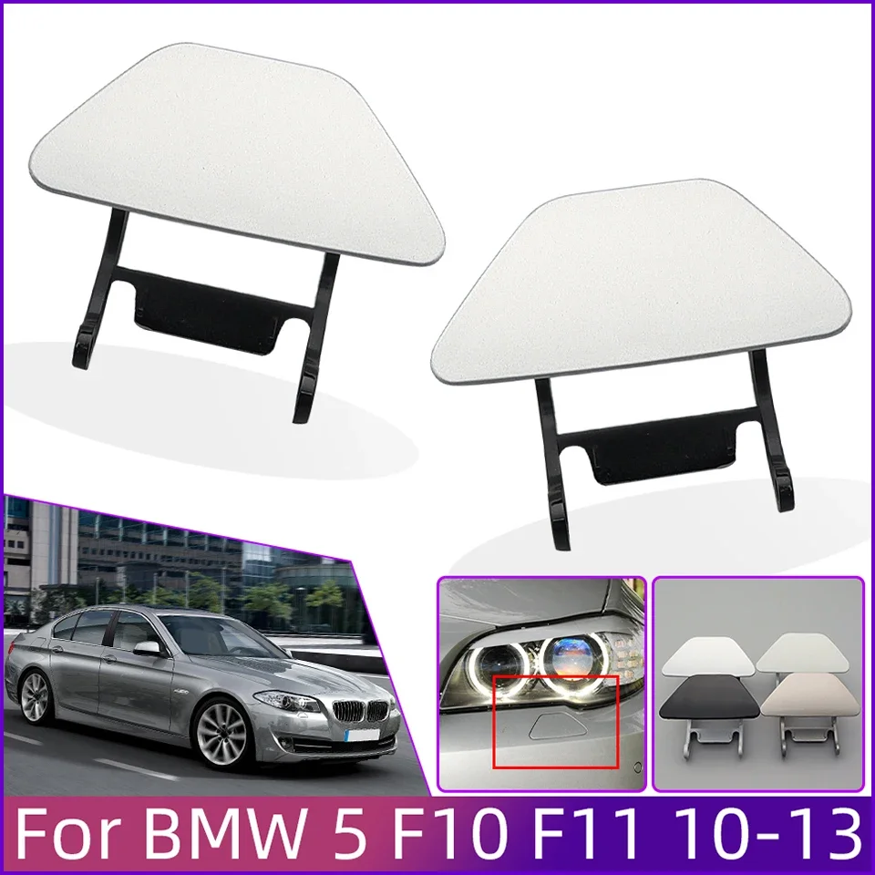 

2Pcs Headlamp Washer Nozzle Spray Jet Cover Cap For BMW 5 F10 Sedan F11 Wagon 520 523 525 528 530 535 550 2010 2011 2012 2013