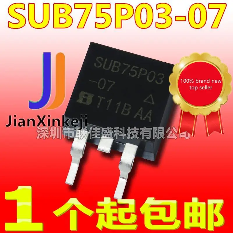 

10pcs 100% orginal new in stock SUB75P03-07-E3 FET P-channel 75A 30V TO-263 75P03