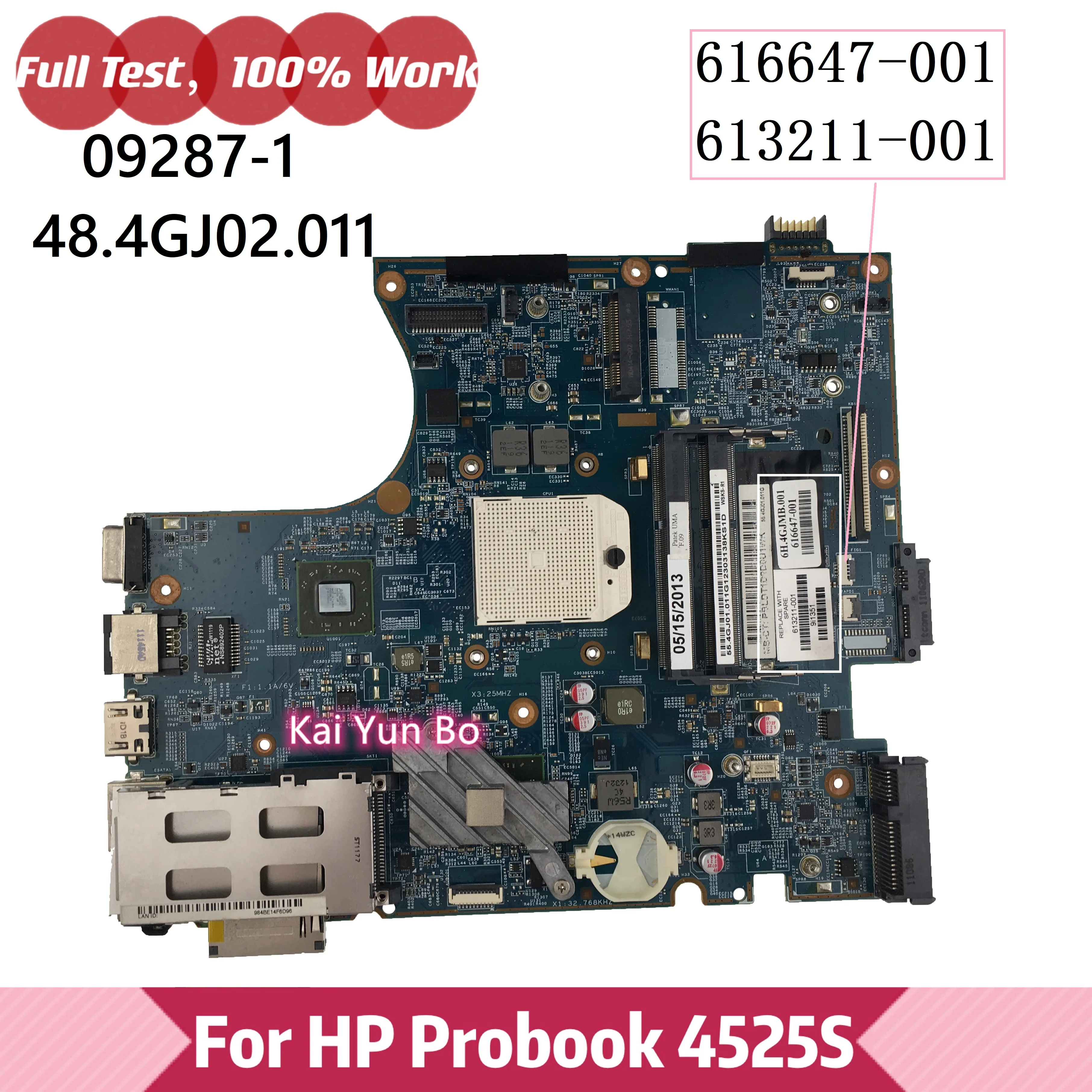 

Mainboard 09287-1 48.4GJ02.011 For HP Probook 4525S 4725S Laptop Motherbaord 616647-001 613211-001 613211-501 100% Tested Ok