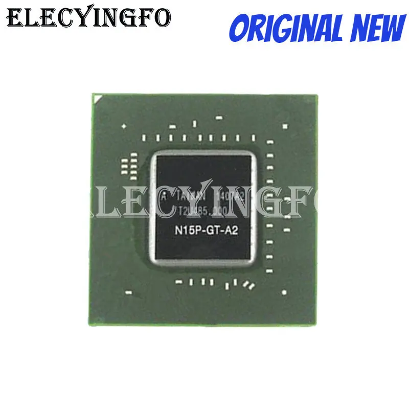 

New N15P-GT-A2 BGA Chipset 100% good working