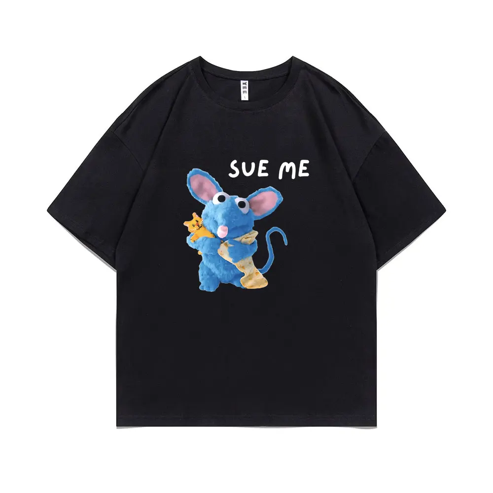 

Tutter Sue Me Graphic T Shirts Funny Mouse Print T-shirt Men Women Kawaii Cute Cartoon Anime Short Sleeve Unisex Summer Tshirt