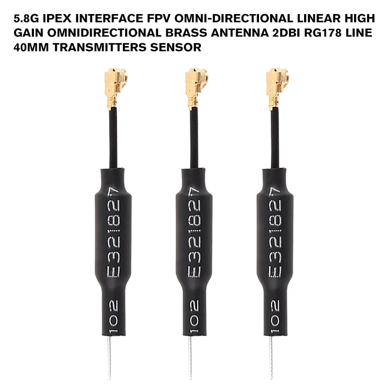5.8G IPEX interface FPV Omni-Directional Linear High gain omnidirectional Brass Antenna 2dBi RG178 line 40mm Transmitters sensor