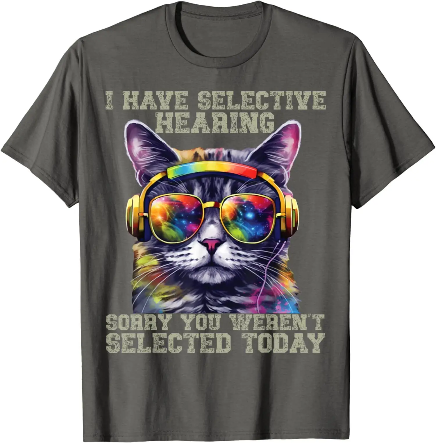 I Have Selective Hearing Cool Cat Headphones Gift T-Shirt Unisex A Maniche Lunghe O Corte