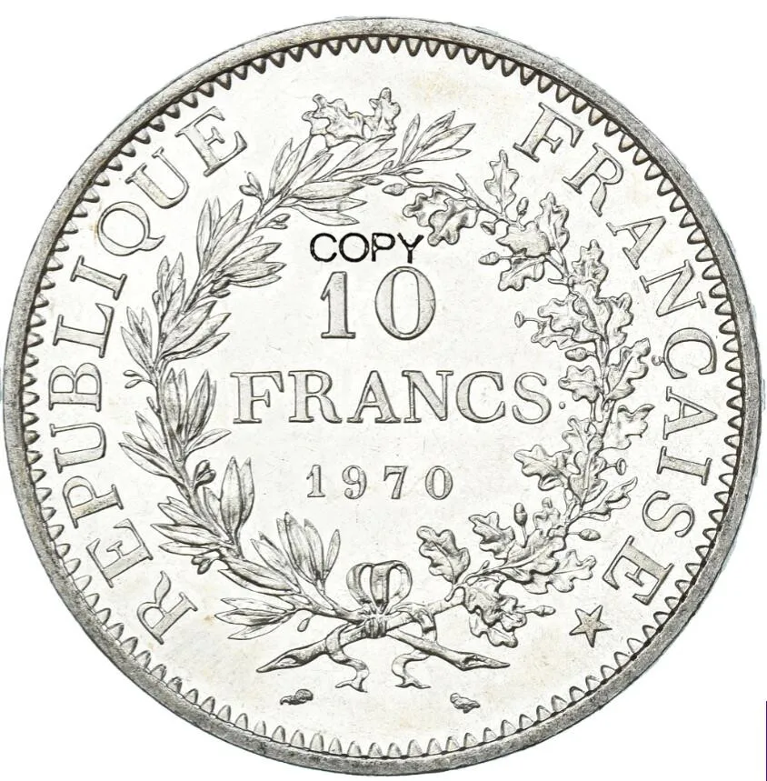 

Франция, Метрополитен, 1970, 10 франков, пятая Республика, Cupronickel, Посеребренная копия, монета свобода, юбилейный
