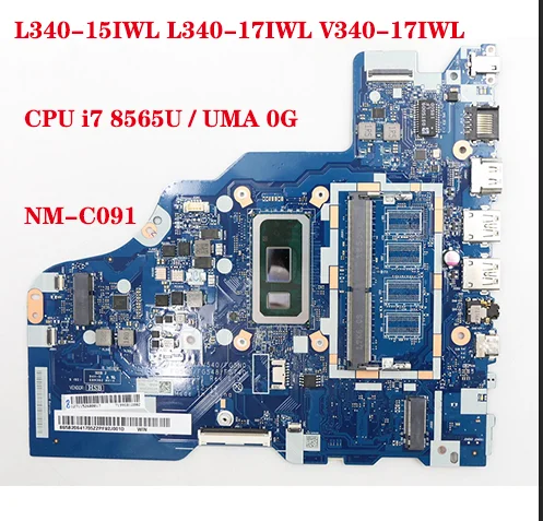 

For Lenovo ideapad L340-15IWL L340-17IWL V340-17IWL laptop motherboard FG5N0 FG540/FG548/FG740 NM-C091 with CPU I7 8565U UMA 0G