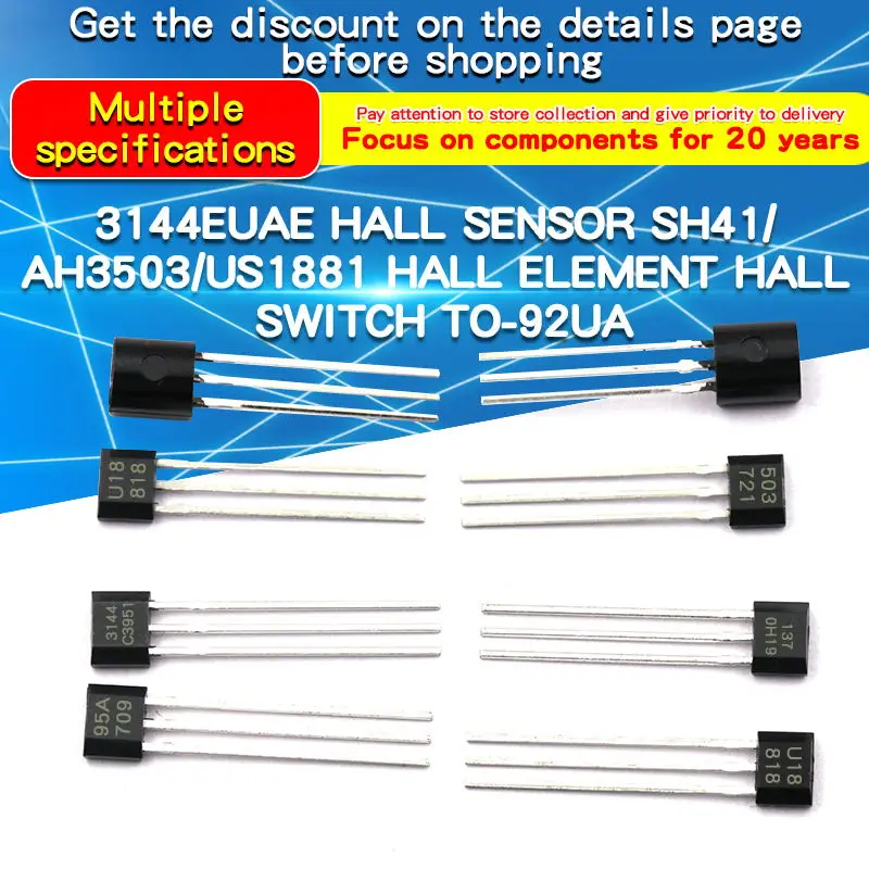 10PCS/Lot A3144E A3144 AH3503 OH137 US1881Hall Effect Sensor