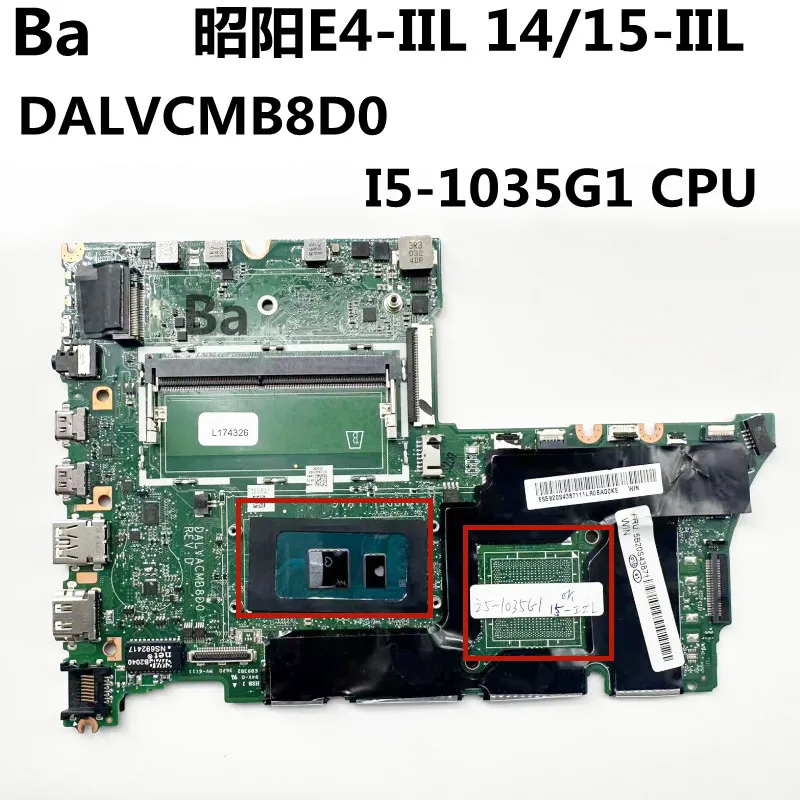 

For Lenovo ThinkBook 14-IIL 15-IIL E4-IML E5-IML Laptop Motherboard DALVACMB8D0 With i5-1035G1 CPU