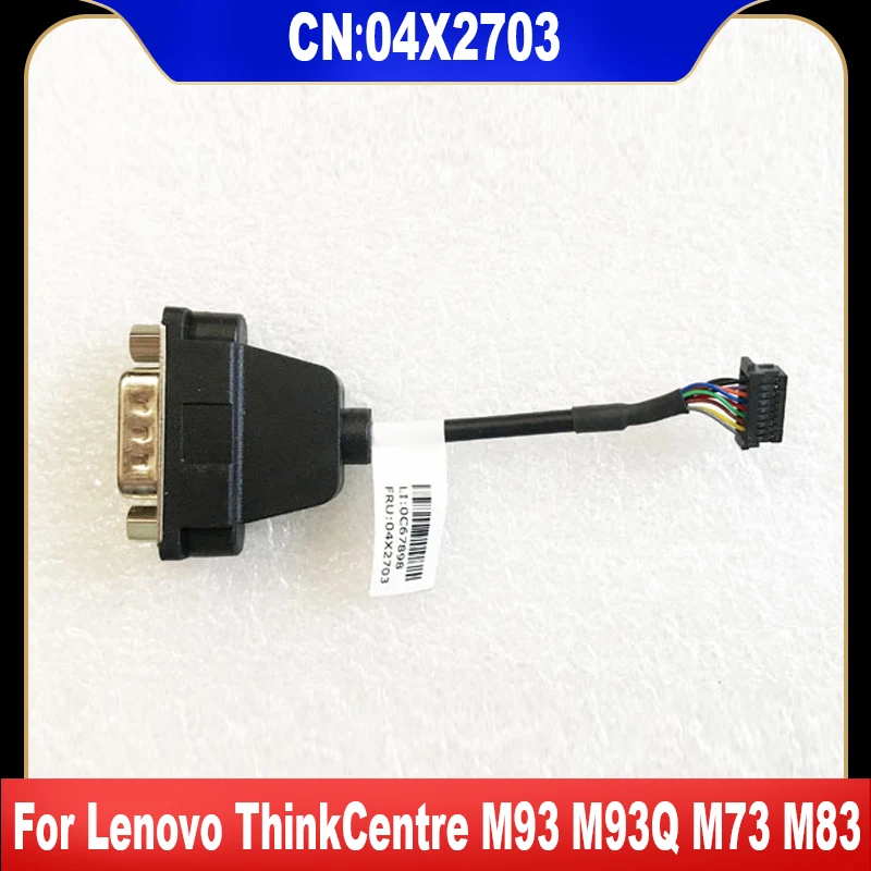 

04X2703 New Original For For Lenovo ThinkCentre M93 M93P M73 M83 50mm COM Serial Port Cable Tiny High Quality Replacement Parts