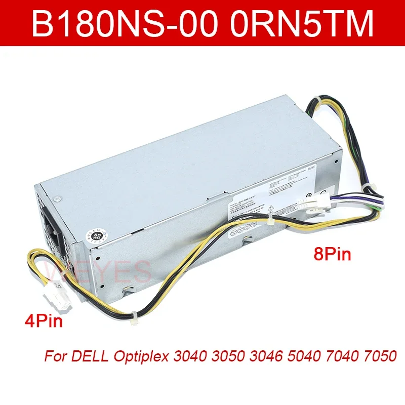 

180W Power Supply 8Pin 4Pin For Optiplex 3040 5040 7040 3650 3656 HU180ES-00 H180NS-00 B180NS-00 B180NS-00 RN5TM J1J77 B180AS-01