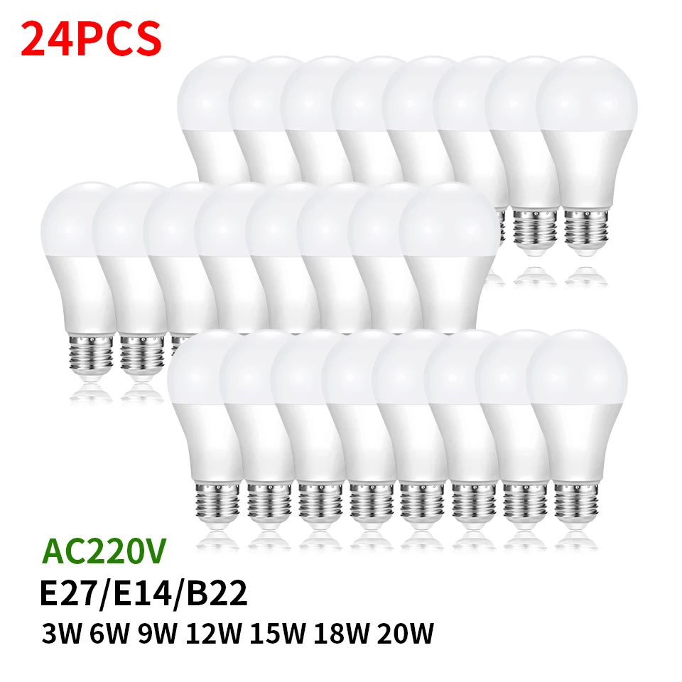 LED Light Bulbs 24pcs E27 E14 B22 AC220V 20W 18W 15W 12W 9W 6W 3W