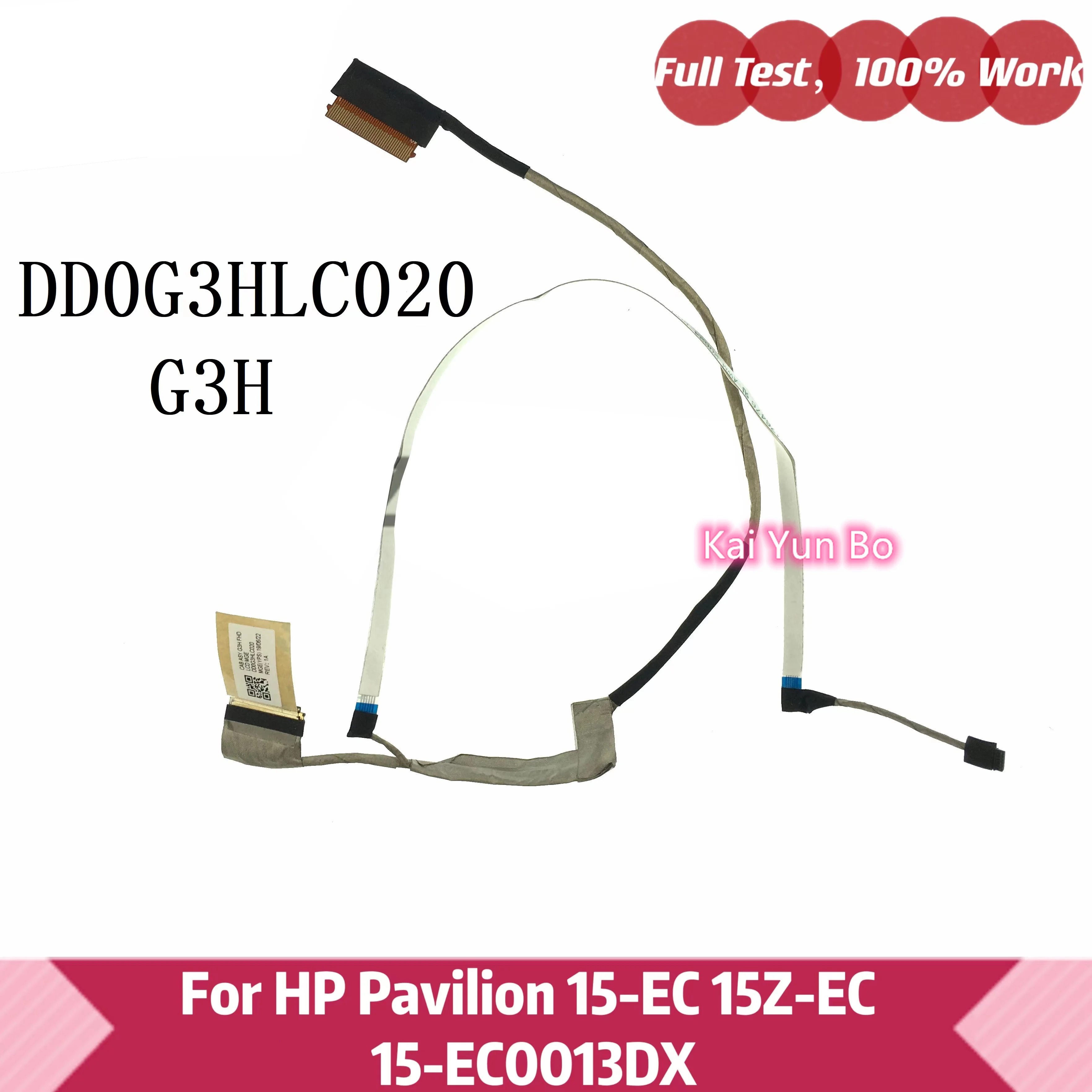 

Laptop Notebook LCD Cable Replacement Display Cabl For HP Pavilion 15-EC 15Z-EC 15-EC0013DX CAB ASY G3H FHD DD0G3HLC020 30-pin