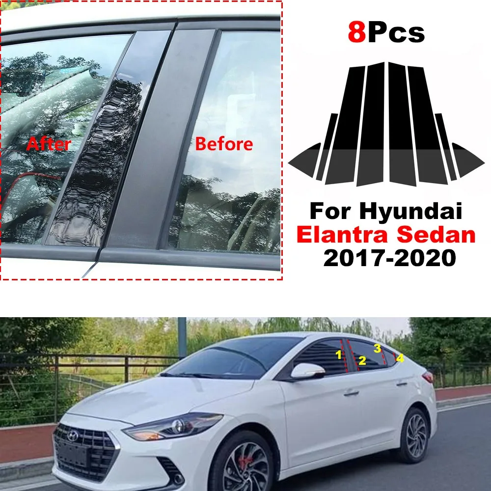 

8Pcs Car Pillar Posts Panel BC Column Stickers Door Window Trims Cover For Hyundai Elantra Sedan 2017 2018 2019 2020