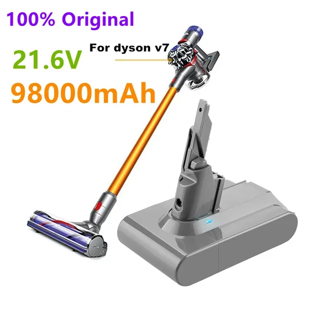 Batterie Li-ion Rechargeable pour aspirateur Dyson V7, 21.6V, 98000mah,  remplacement pour Dyson Animal