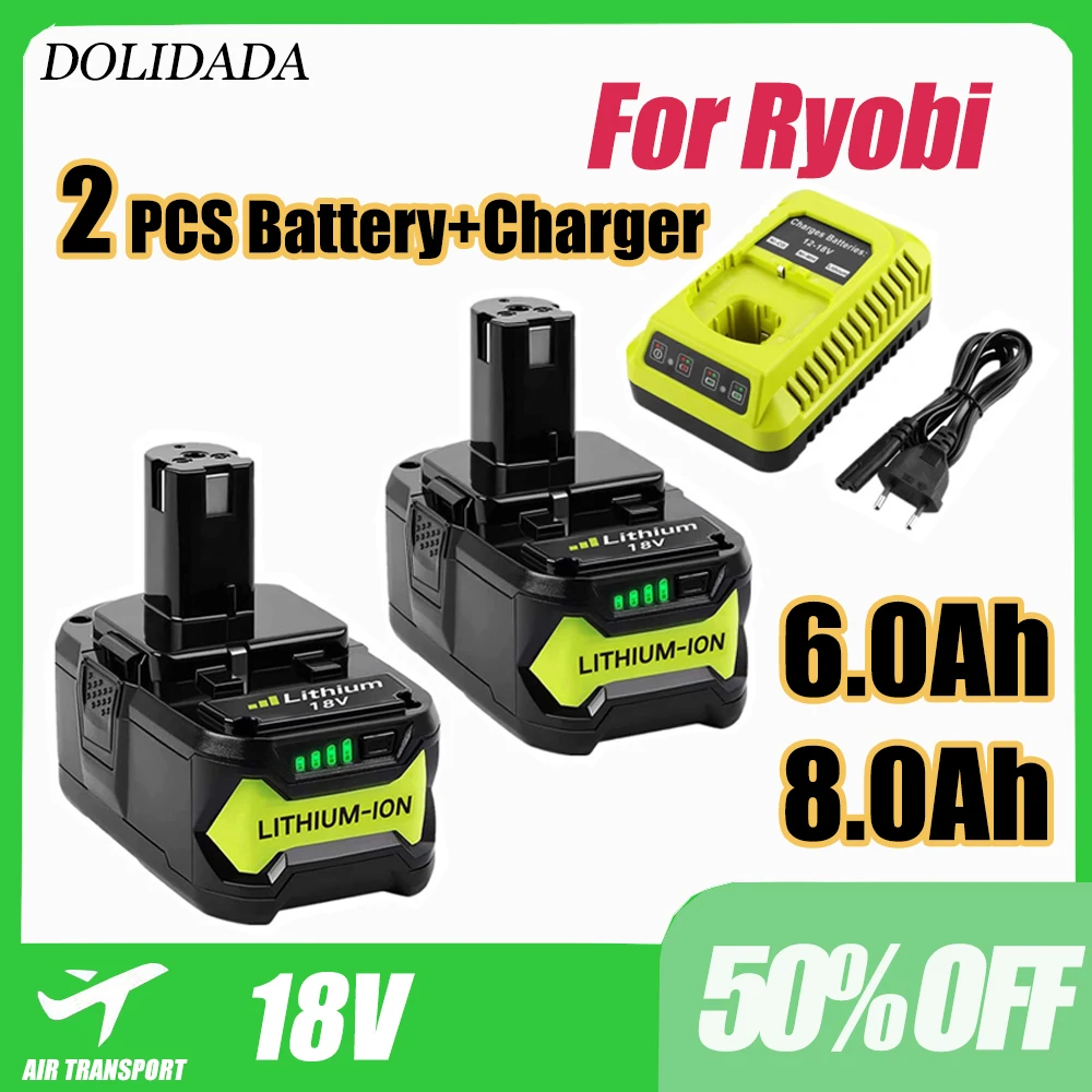 

1PCS/2PCS 18V 6.0Ah 8.0Ah High Capacity Lithium Battery for Ryobi ONE+P102P103P104P105 P107 Cordless Power Tool Battery+Charger
