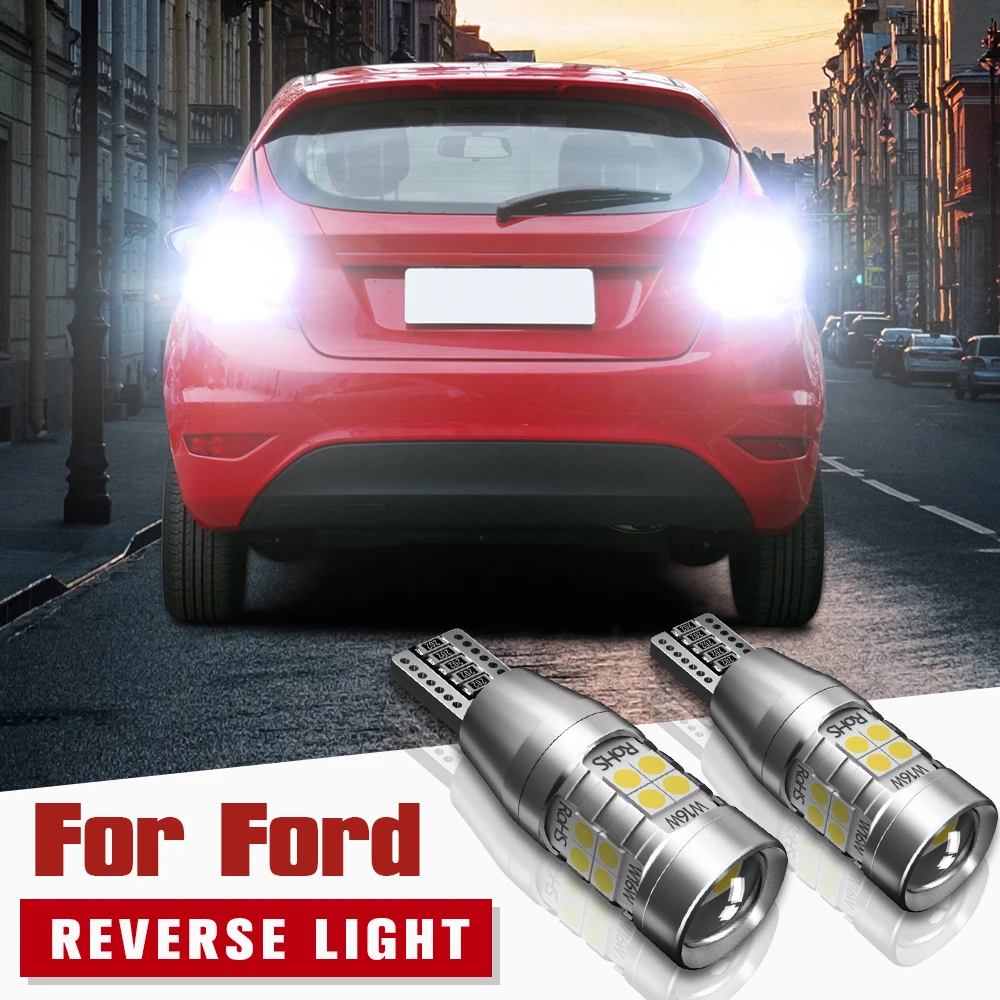 

2pcs LED Reverse Light Backup Blub Lamp W16W T15 921 Canbus For Ford C-Max 2 Fiesta 5 6 7 Focus 3 4 Fusion Galaxy Kuga Mondeo