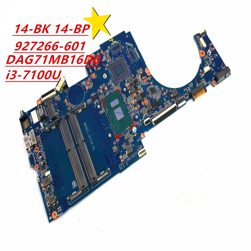 

DAG71MB16D0 927266-601 FOR HP PAVILION 14-BK 14-BP 14-bk069sa laptop motherboard G71A-6L i3-7100U CPU