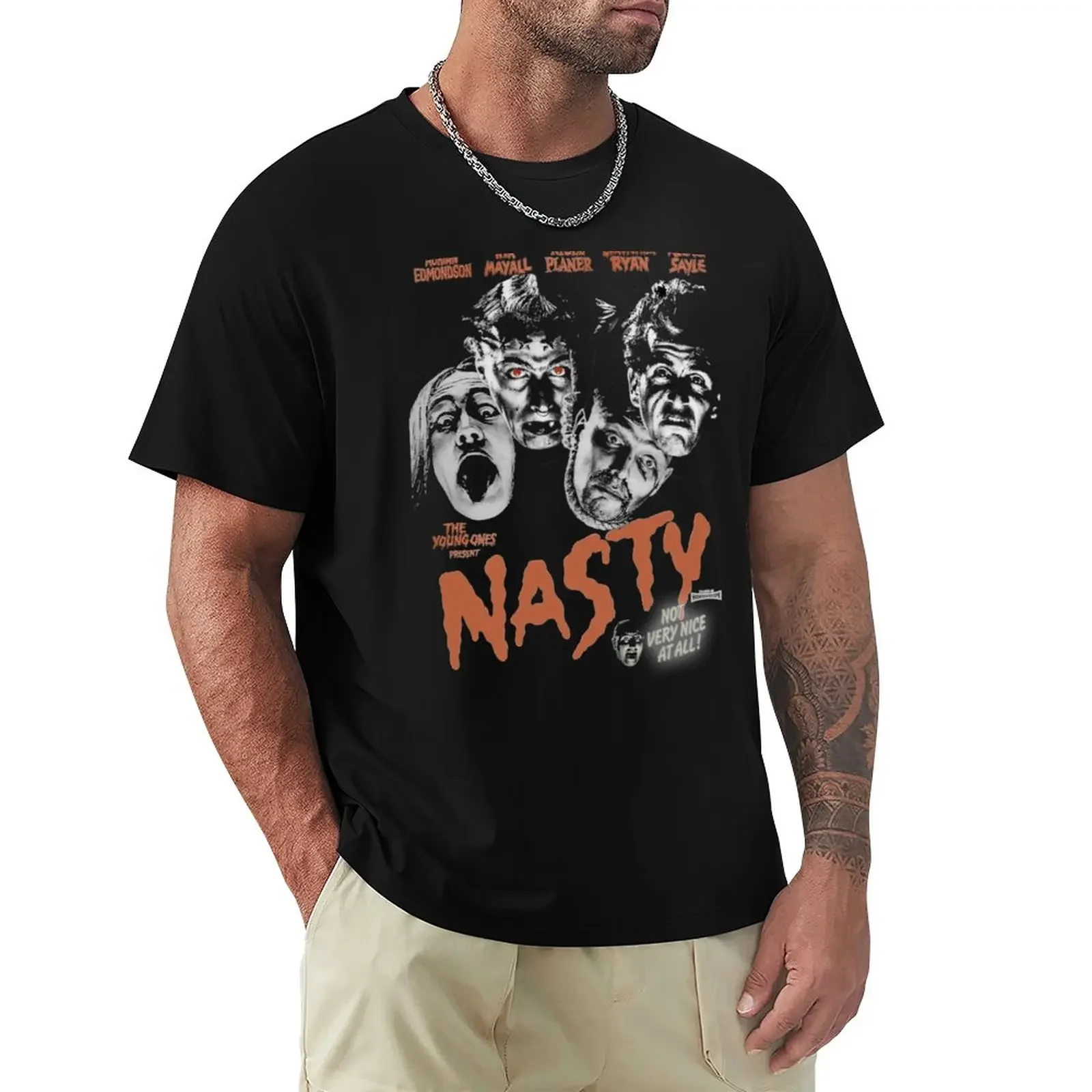 

The Young Ones - Nasty T-Shirt shirts graphic tees tops oversized men workout shirt