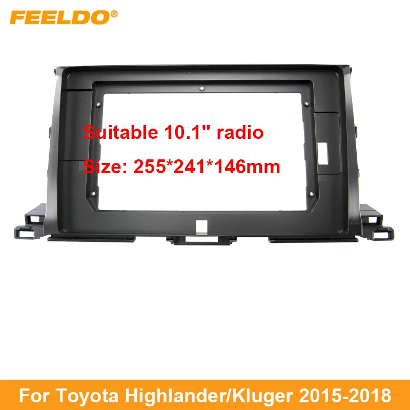 

Автомобильная аудиосистема FEELDO, 2DIN, адаптер для Toyota Highlander/Kluger 10,1 дюйма, большой экран, DVD, приборная панель, комплект рамы
