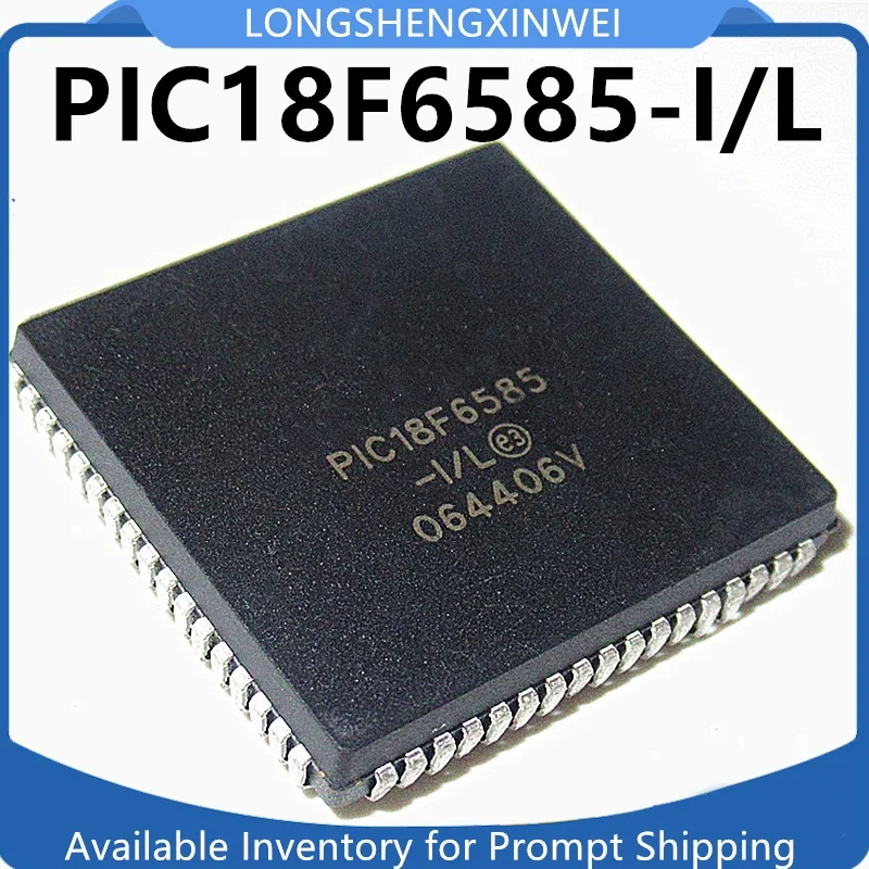 

1PCS New Original PIC18F6585-I/L PIC18F6585 Microcontroller Chip PLCC68
