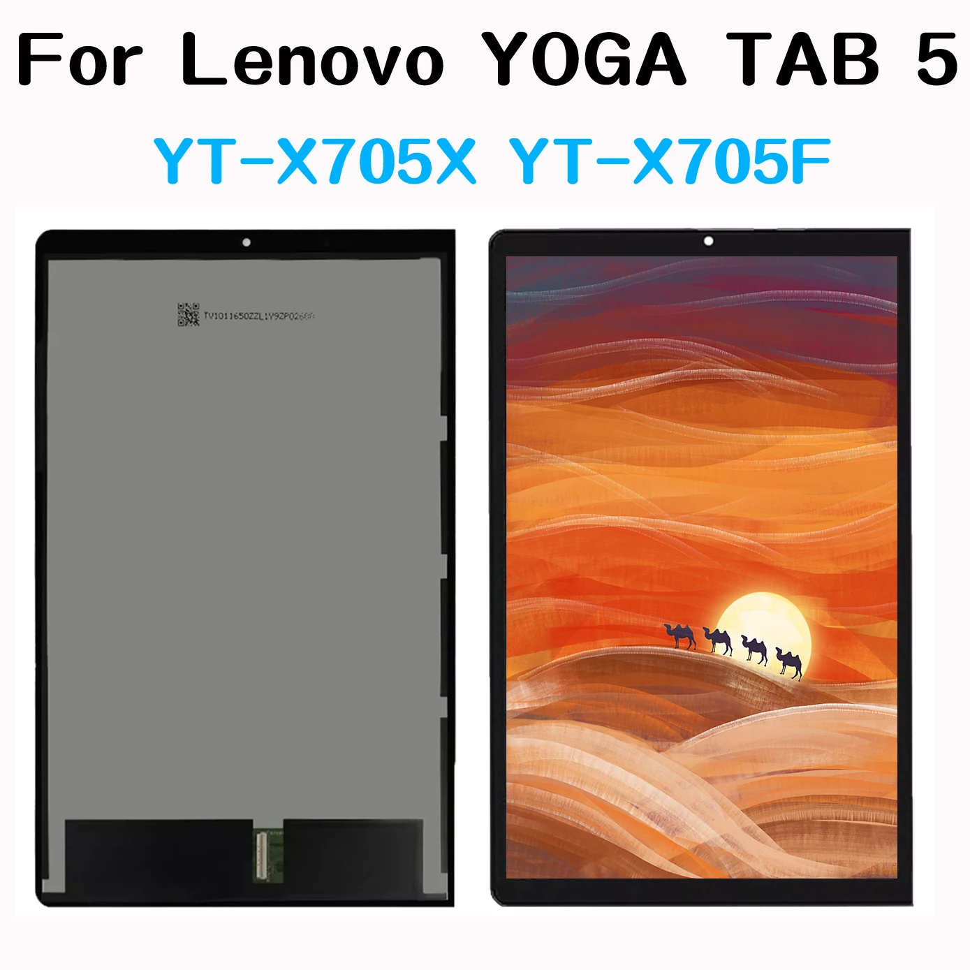 

10.1'' LCD Display For Lenovo YOGA TAB 5 YT-X705 YT-X705L YT-X705X YT-X705F LCD Touch Screen Digitizer Assembly