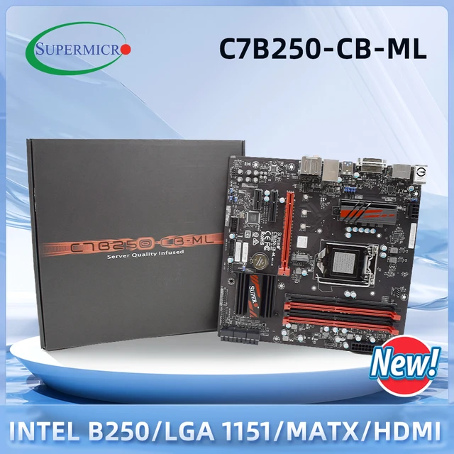 SUPERMICRO B250 B250M Motherboard C7B250-CB-ML Motherboard