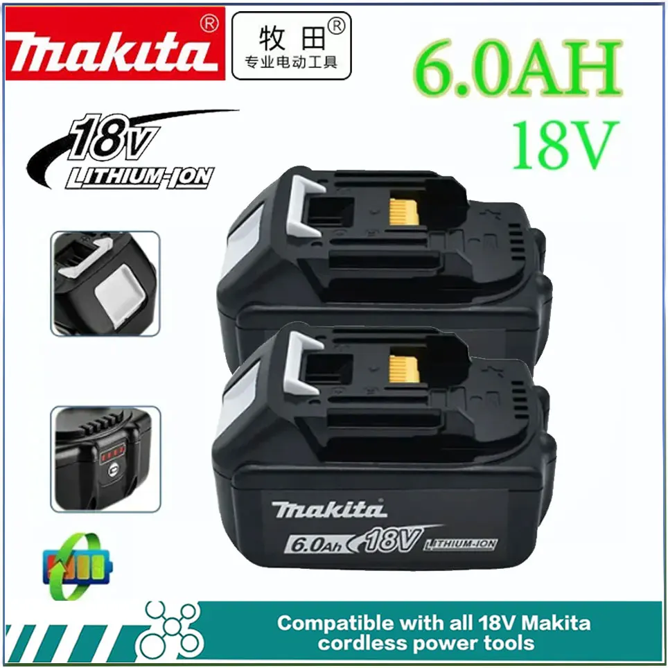 

Original 18V 6000mAh Makita Power Tools Replacement Accessories BL1860 BL1850 BL1830B BL1815 Li-ion Rechargeable batteries Pack