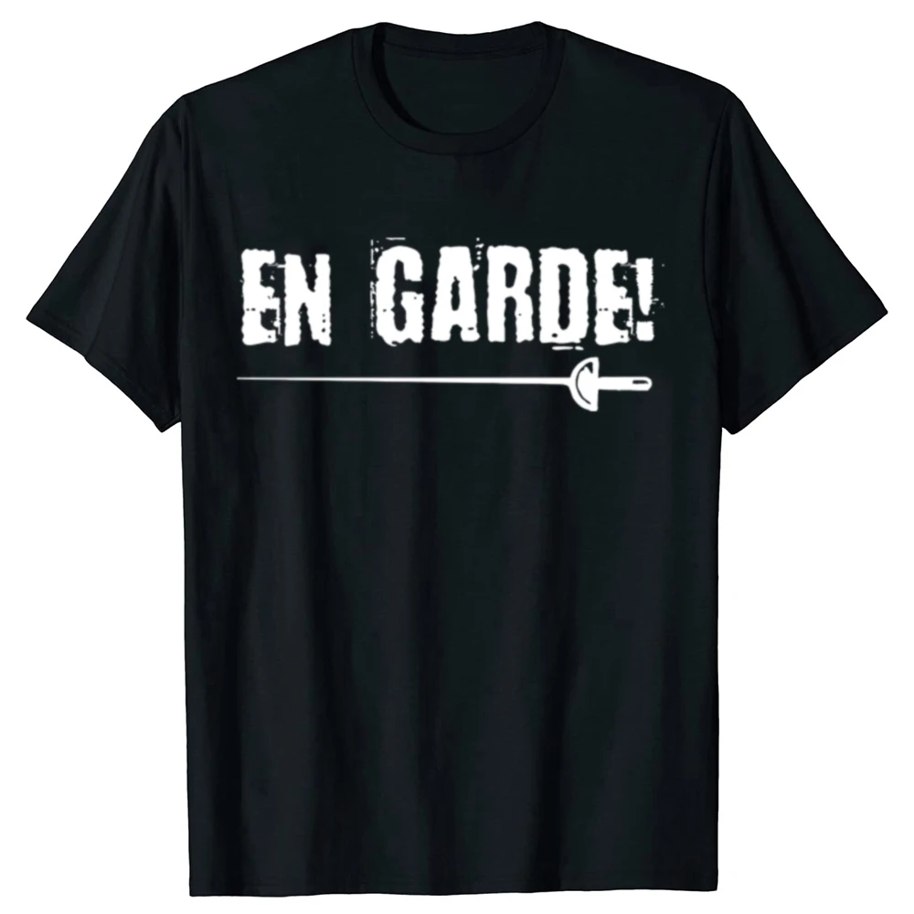 Lustige Fechten En Garde Fencer Geschenk T-shirts Männer frauen Mode Casual T-shirt 100% Baumwolle Lose Übergroßen Sport T Shirt