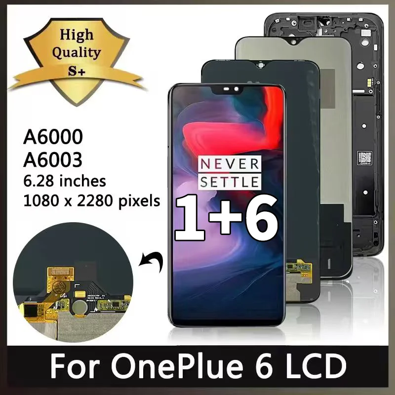 AAA+ Quality For OnePlus 6 A6000 A6003 LCD Display Touch Screen Digitizer Assesmbly For One Plus 6 1+6 LCD Replacement Parts