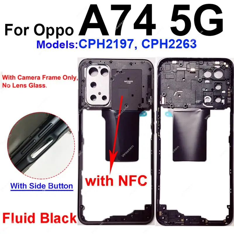 OPPO A74 4G A74 5G 용 중간 하우징 NFC 측면 버튼 카메라 렌즈 프레임 부품이있는 중간 프레임 베젤 커버