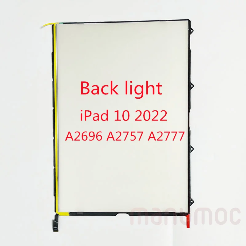 Backlight LCD Display Back Light Film For iPad 10 10.9 A2696 A2757 A2777 LCD Repair