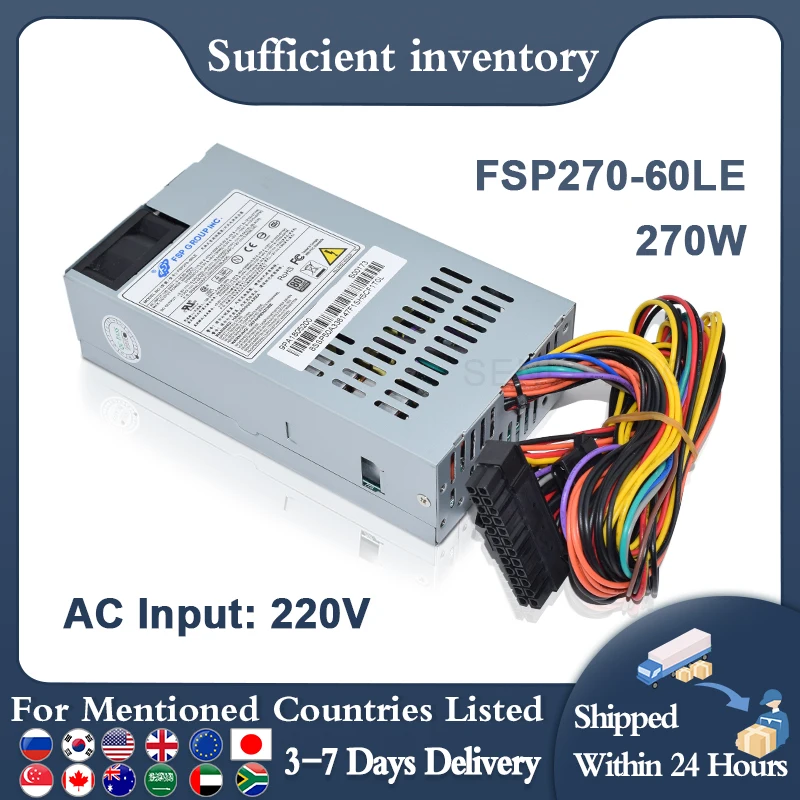 4pin 270w Fonte de Alimentação do Computador Psu u 220 v Nas Equipamentos de Baixa Potência Bem Testado Novo Fsp27060le 20pin