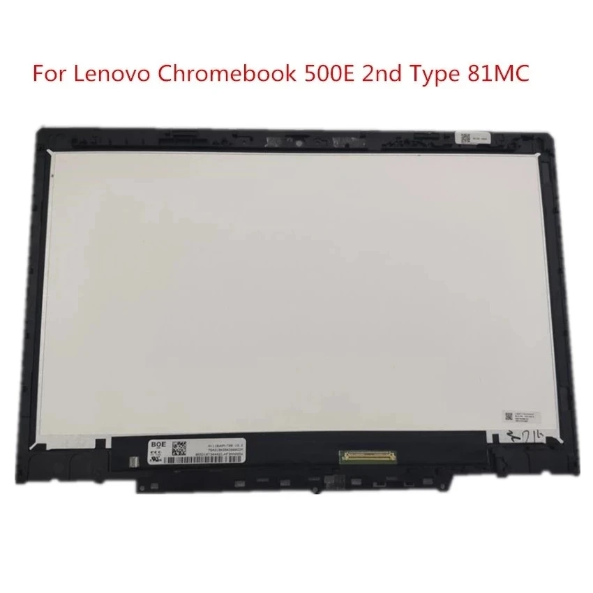 

For Lenovo Chromebook 500E 2nd Gen 81MC 11.6'' LCD Touch Screen Digitizer Assembly HD1366x768 P/N 5D10T79593 5D10Y67267 Tested