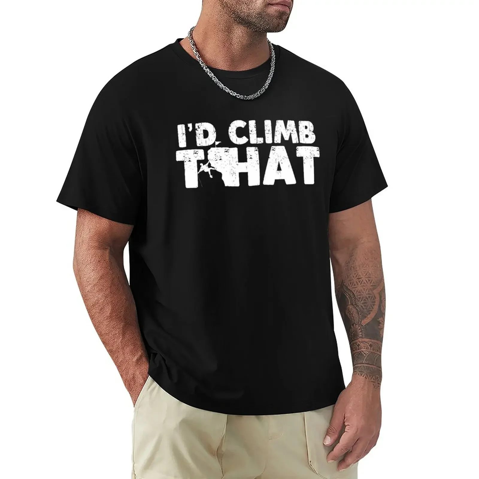 

I'd climb that T-Shirt new edition sweat funnys mens graphic t-shirts big and tall