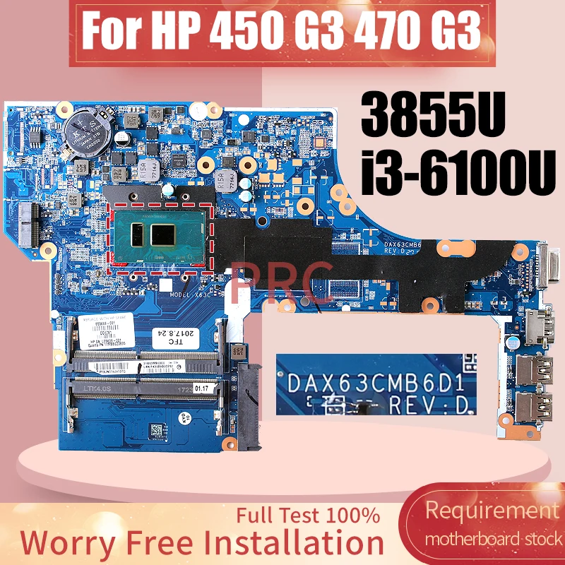 Carte Mère HP ProBook 450 G3 – I3-6100U – DDR4 – DAX63CMB6D1 – Occasion