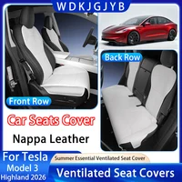 Car Seat Cover Suitable for Tesla Model 3 Highland 2025 2026 Nappa Leather Seat Cover Ventilated Seat Cover Interior Accessories 1