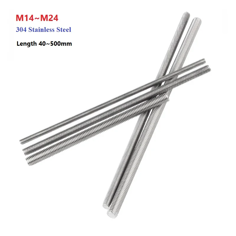 Full Threaded Bar 304 Stainless Steel M14 M16M18 M20 M22 M24 Fully ...