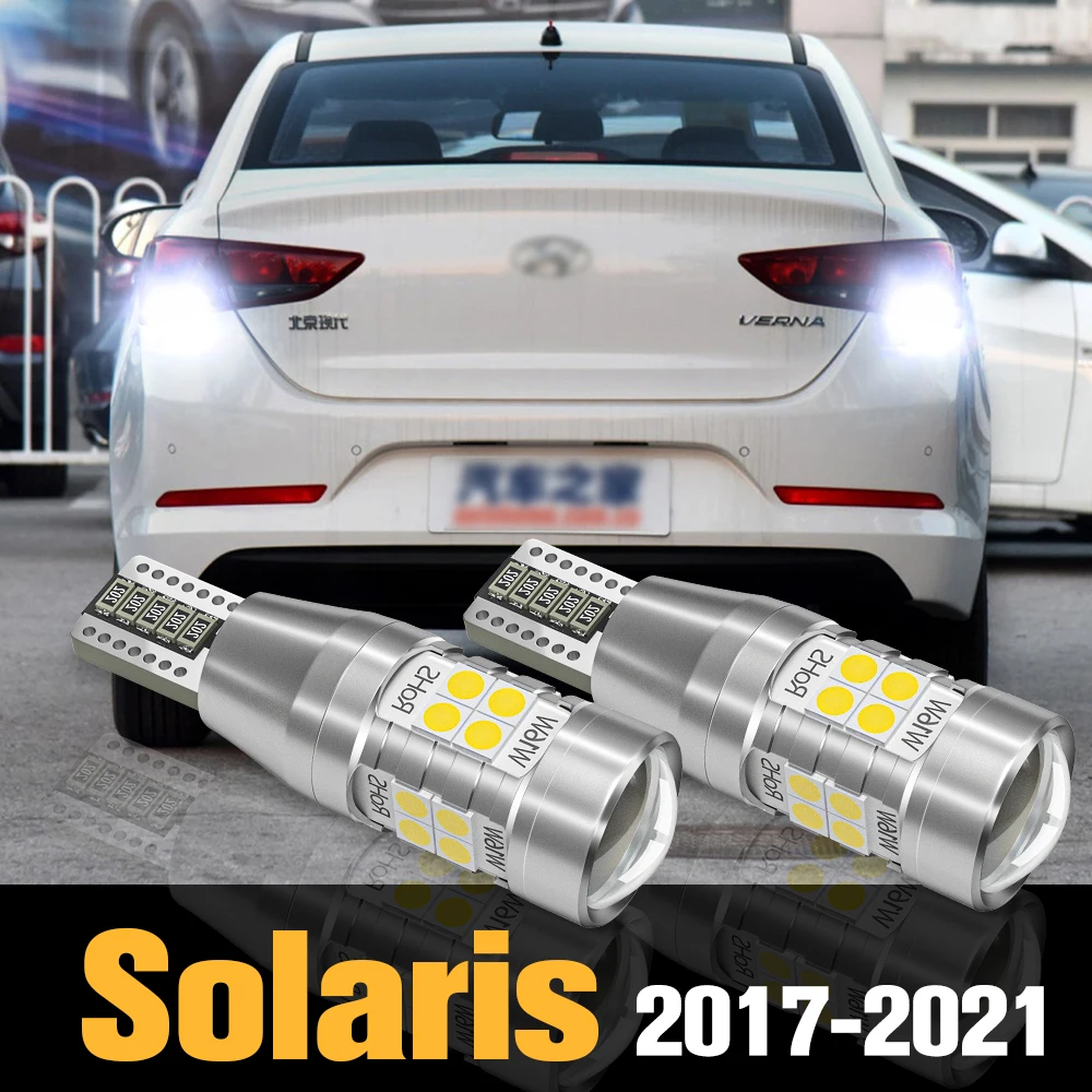 

2pcs Canbus LED Reverse Light Backup Lamp Accessories For Hyundai Solaris 2017 2018 2019 2020 2021