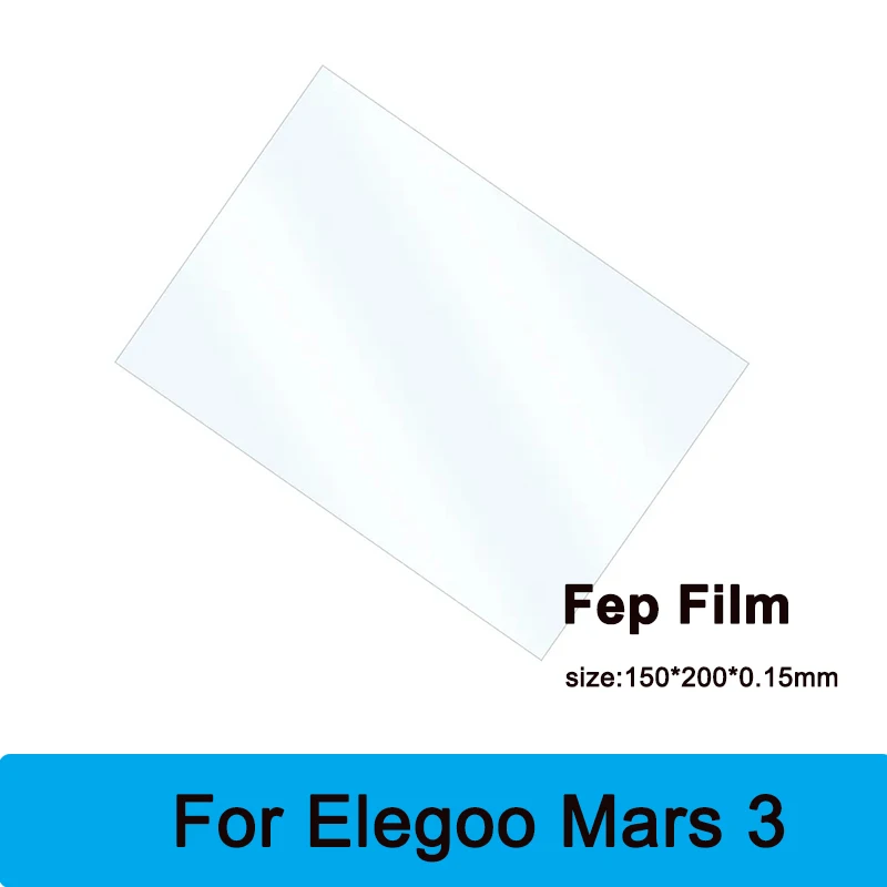 FEP Film 150*200*0.15mm for ANYCUBIC Photon S Elegoo Mars 3 UV Resin 3D Printer Parts Accessories LCD SLA 3D Printer FEP Sheet