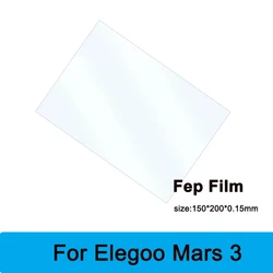 FEP Film 150*200*0.15mm for ANYCUBIC Photon S Elegoo Mars 3 UV Resin 3D Printer Parts Accessories LCD SLA 3D Printer FEP Sheet