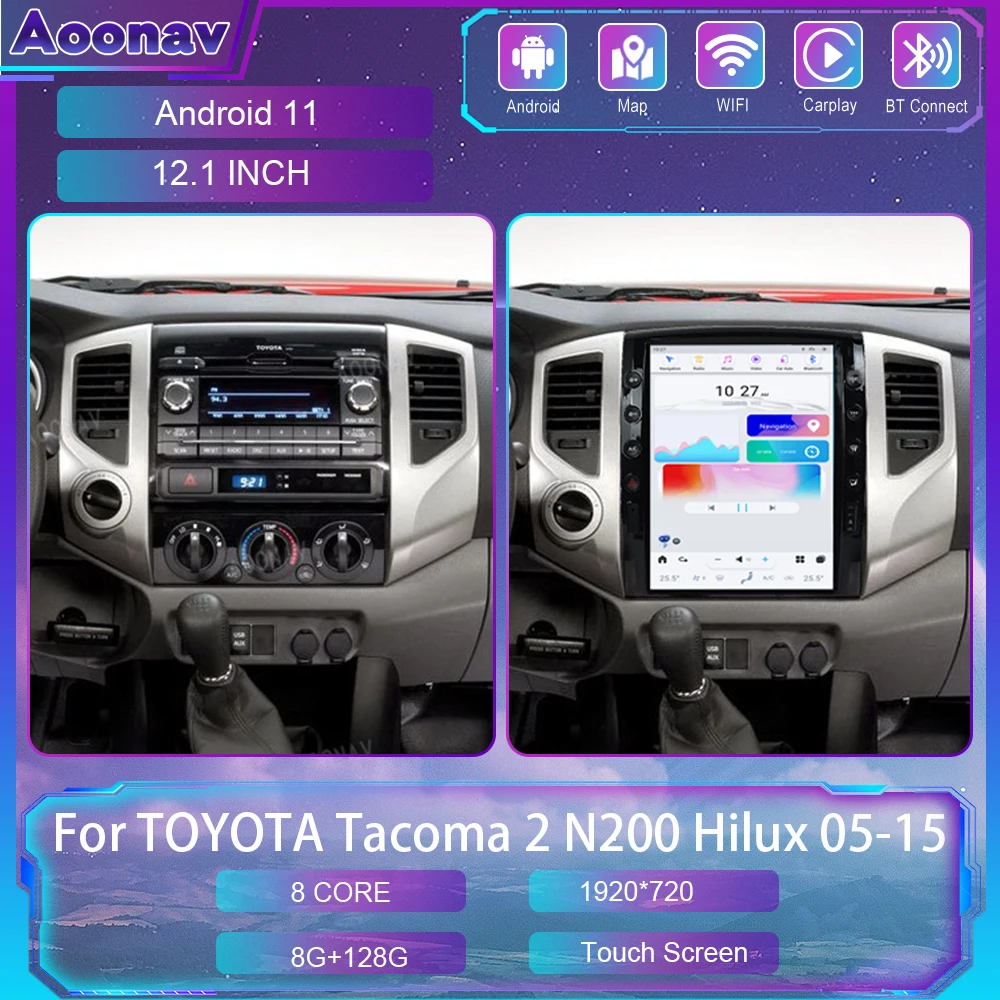 

Android 11 автомобильный радиоприемник для TOYOTA Tacoma 2 N200 Hilux 2005 2006 -2015 12,1 дюймов мультимедийный плеер GPS навигатор беспроводной Carplay блок