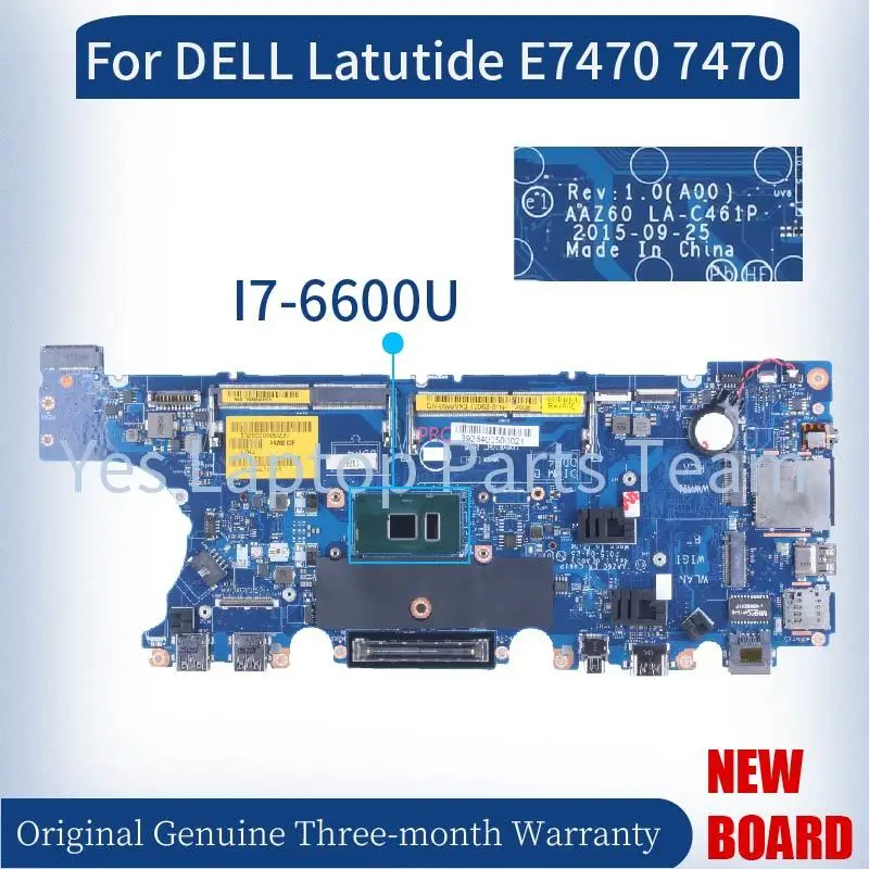 AAZ60 LA-C461P For DELL Latitude 14 E7470 7470 Laptop