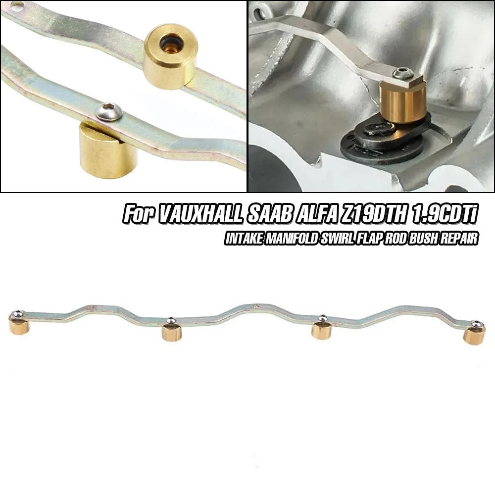 Inlet Intake Manifold Swirl Flap Rod Inlet Intake Manifold Swirl Flap Carchet For Vauxhall Saab Alfa z19dth 1.9 Cdti Tid Jtd