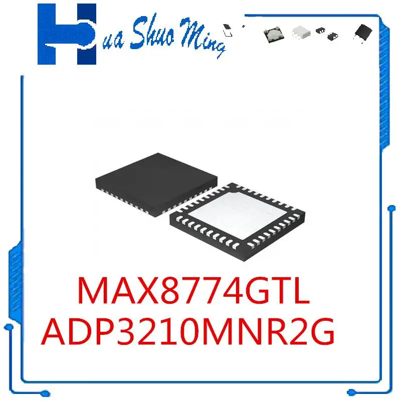 

10Pcs/Lot MAX8774GTL+T ADP3210MNR2G QFN40