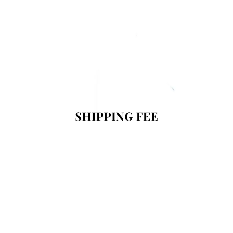 

extra shipping fee